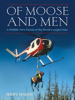 cover image of Of Moose and Men